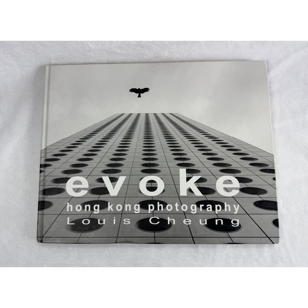 Evoke Hong Kong Photography Louis Chung Art Book Architecture Travel First Ed.